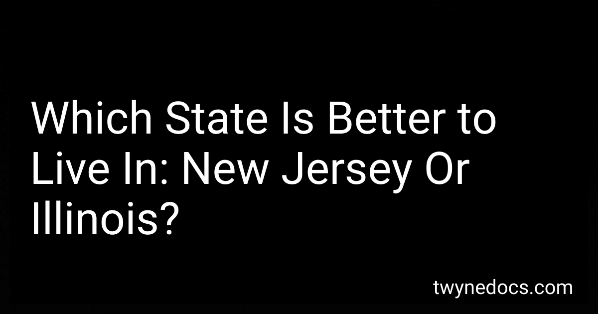 Which State Is Better to Live In: New Jersey Or Illinois? image