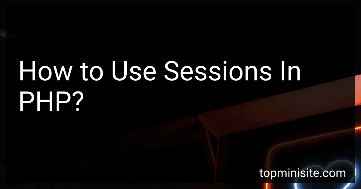 How to Use Sessions In PHP? image