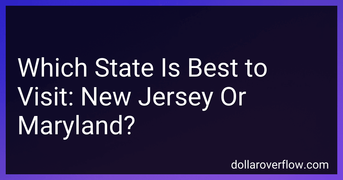 Which State Is Best to Visit: New Jersey Or Maryland? image