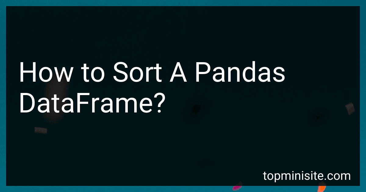 How to Sort A Pandas DataFrame? image
