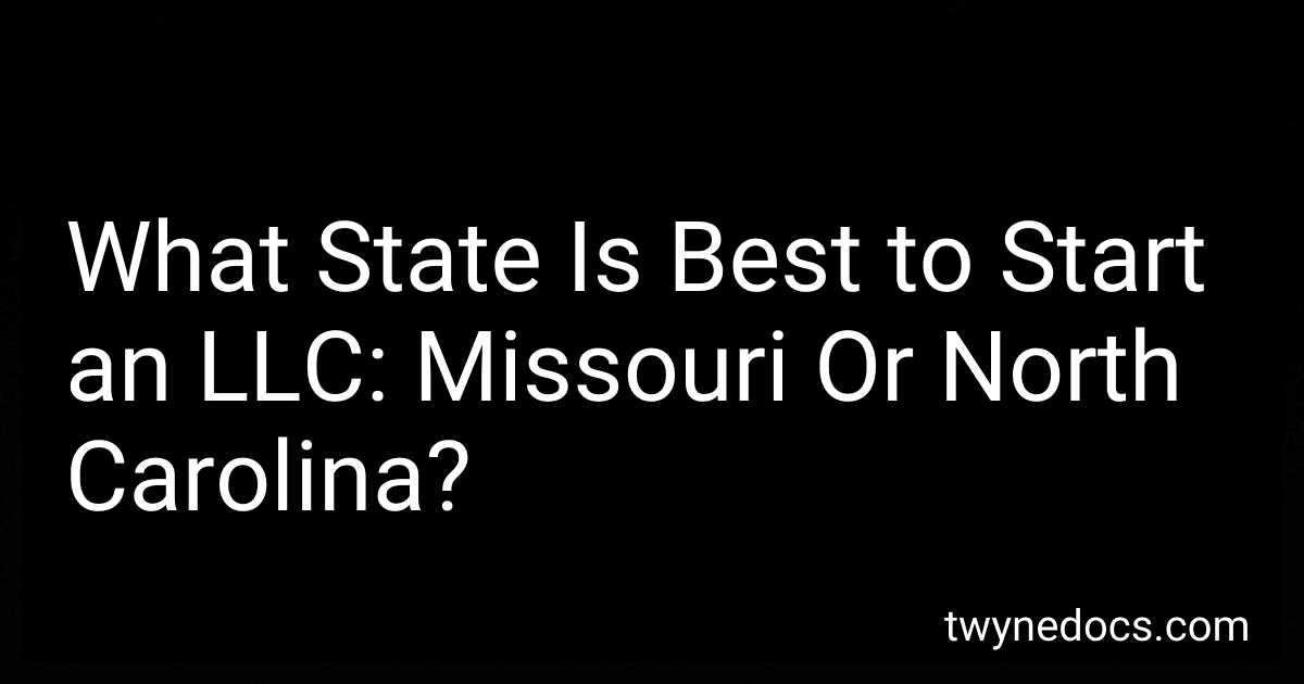 What State Is Best to Start an LLC: Missouri Or North Carolina? image
