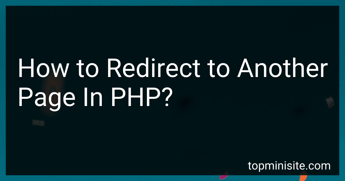 How to Redirect to Another Page In PHP? image