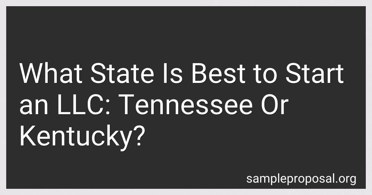 What State Is Best to Start an LLC: Tennessee Or Kentucky? image