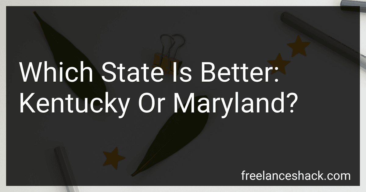 Which State Is Better: Kentucky Or Maryland? image