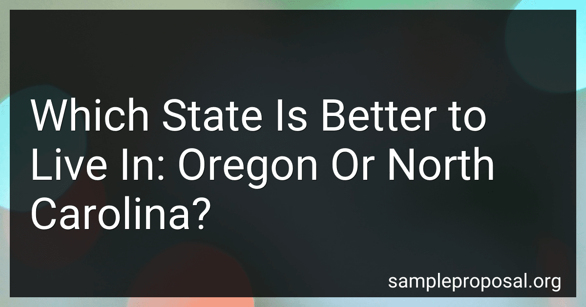 Which State Is Better to Live In: Oregon Or North Carolina? image