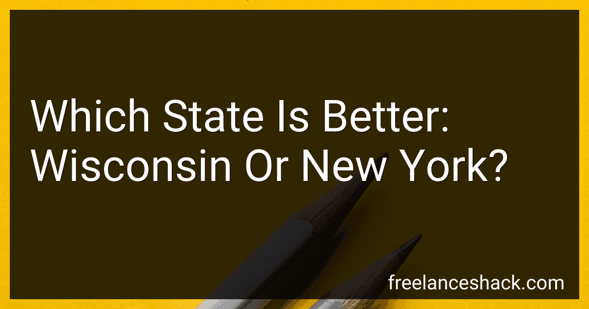 Which State Is Better: Wisconsin Or New York? image