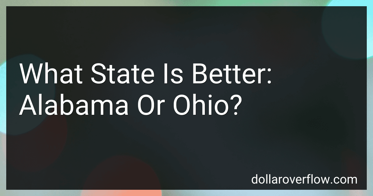 What State Is Better: Alabama Or Ohio? image