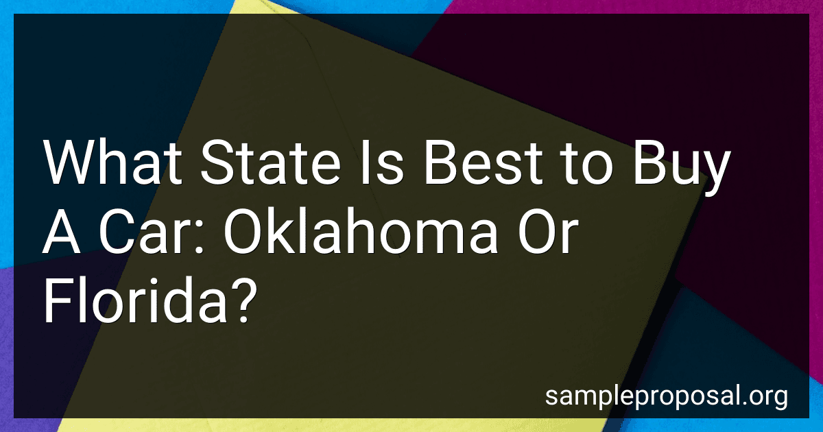 What State Is Best to Buy A Car: Oklahoma Or Florida? image