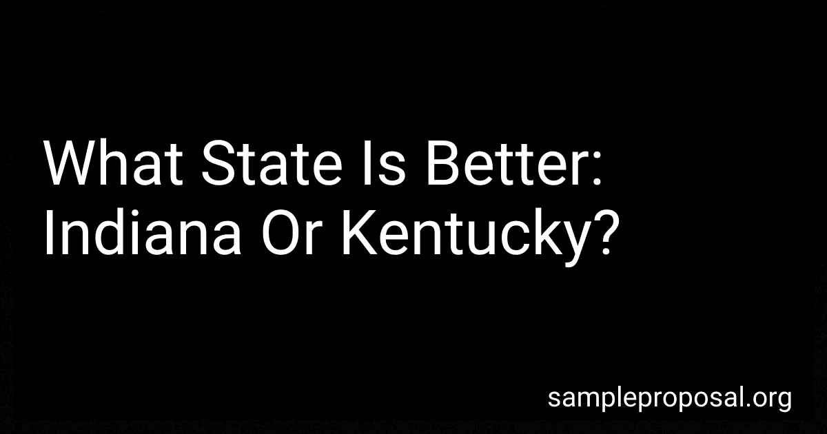 What State Is Better: Indiana Or Kentucky? image