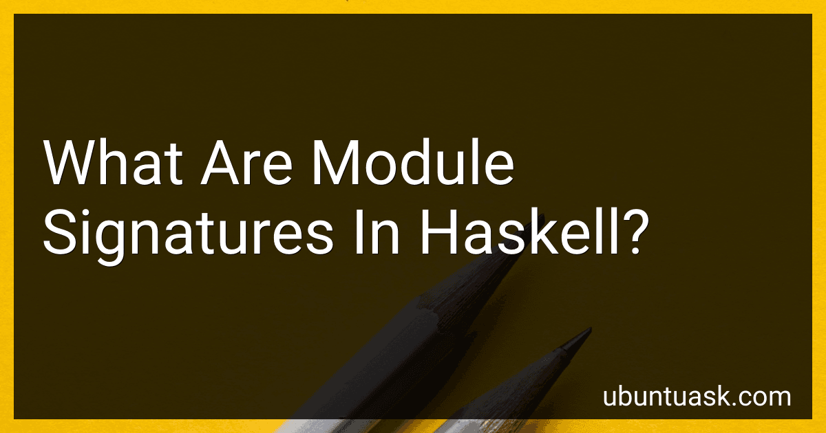 What Are Module Signatures In Haskell? image