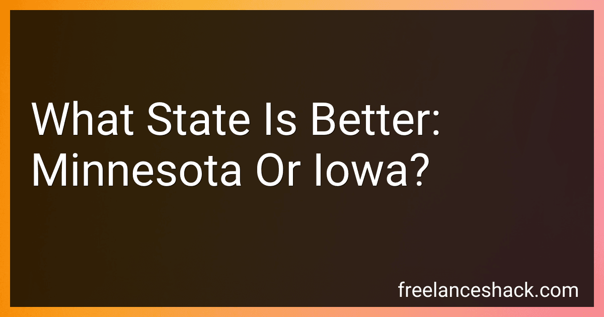 What State Is Better: Minnesota Or Iowa? preview