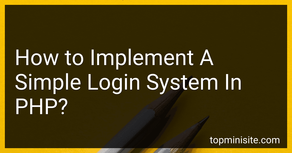 How to Implement A Simple Login System In PHP? image