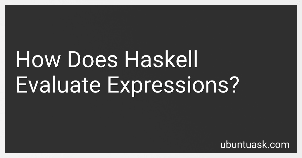 How Does Haskell Evaluate Expressions? image