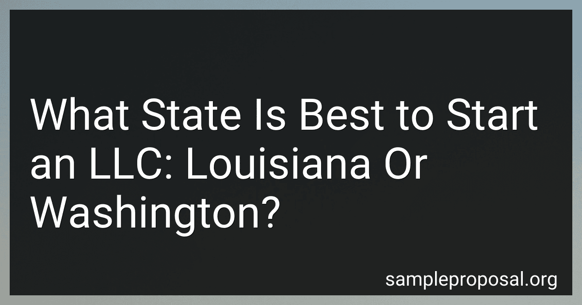 What State Is Best to Start an LLC: Louisiana Or Washington? preview