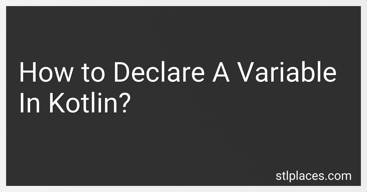 How to Declare A Variable In Kotlin? preview