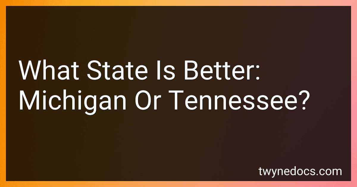 What State Is Better: Michigan Or Tennessee? image