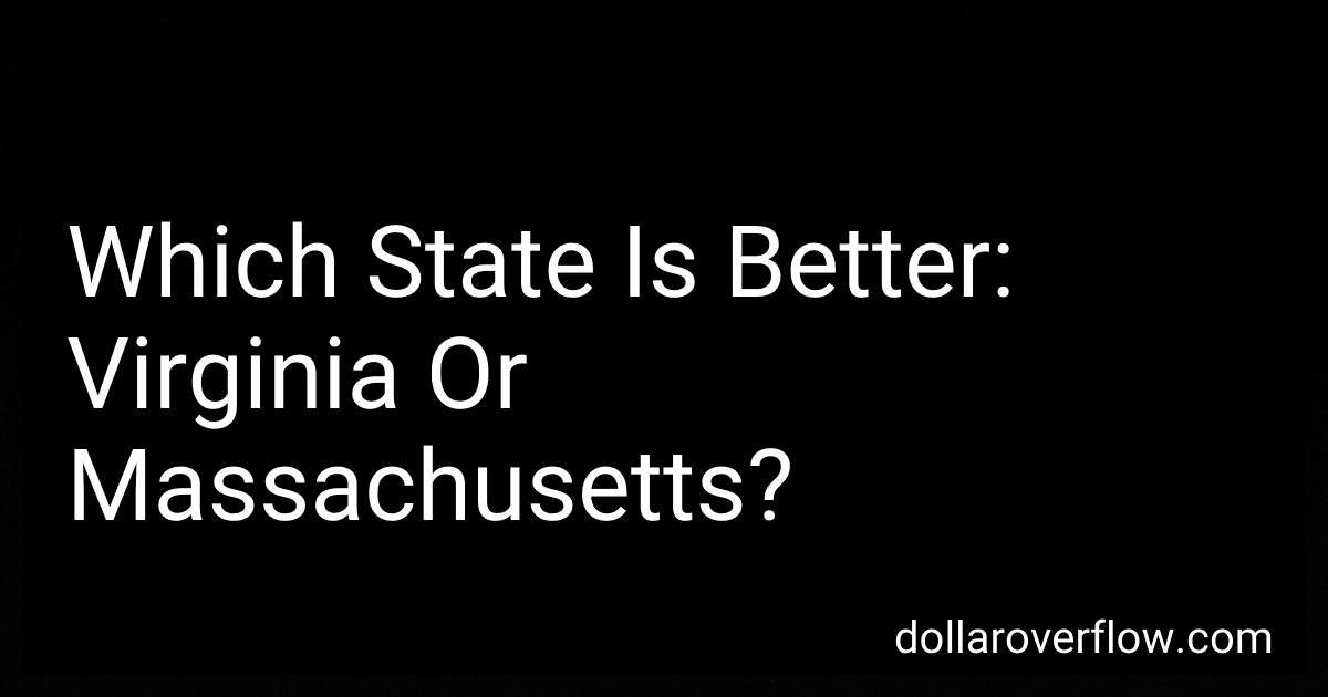 Which State Is Better: Virginia Or Massachusetts? image