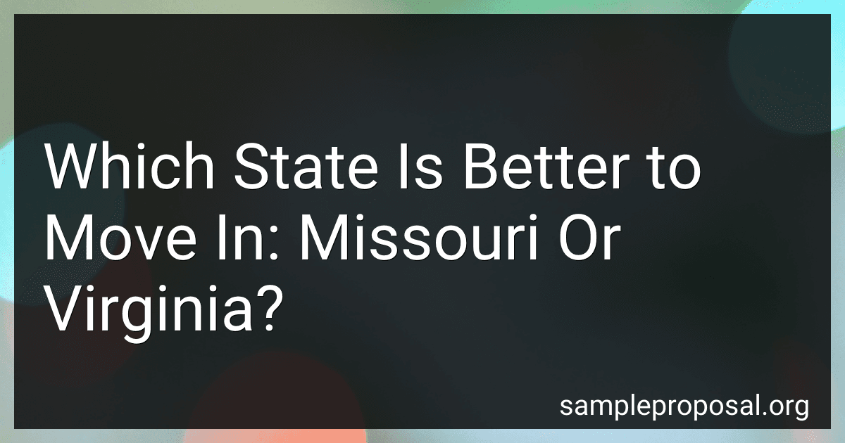 Which State Is Better to Move In: Missouri Or Virginia? preview