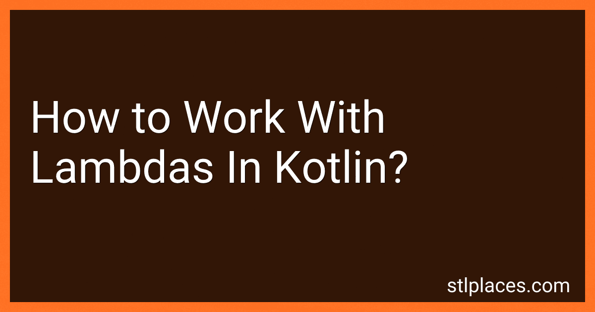 How to Work With Lambdas In Kotlin? preview
