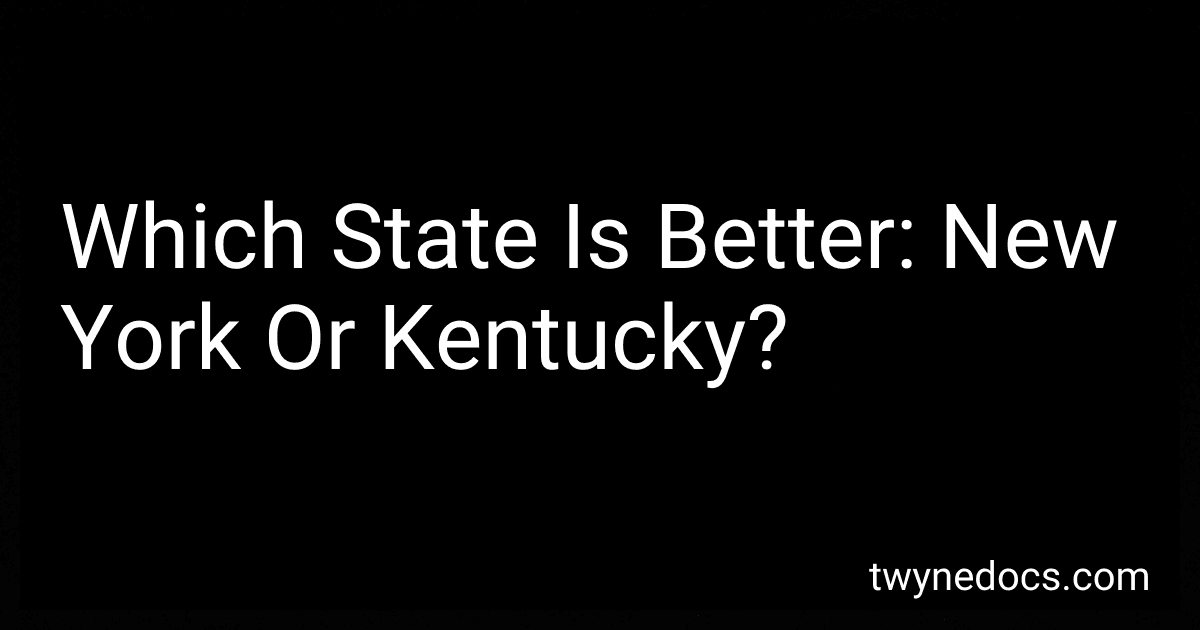 Which State Is Better: New York Or Kentucky? image