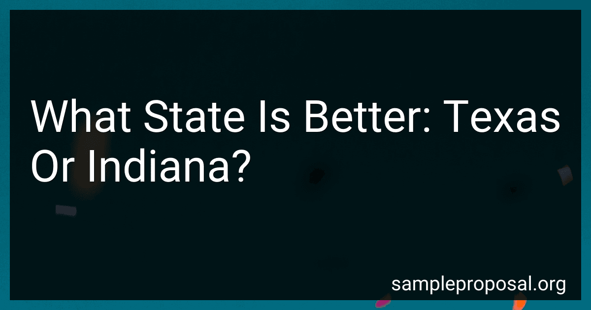 What State Is Better: Texas Or Indiana? preview