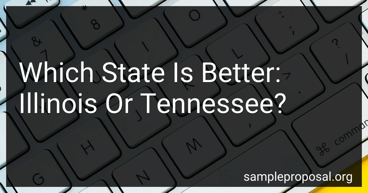 Which State Is Better: Illinois Or Tennessee? preview