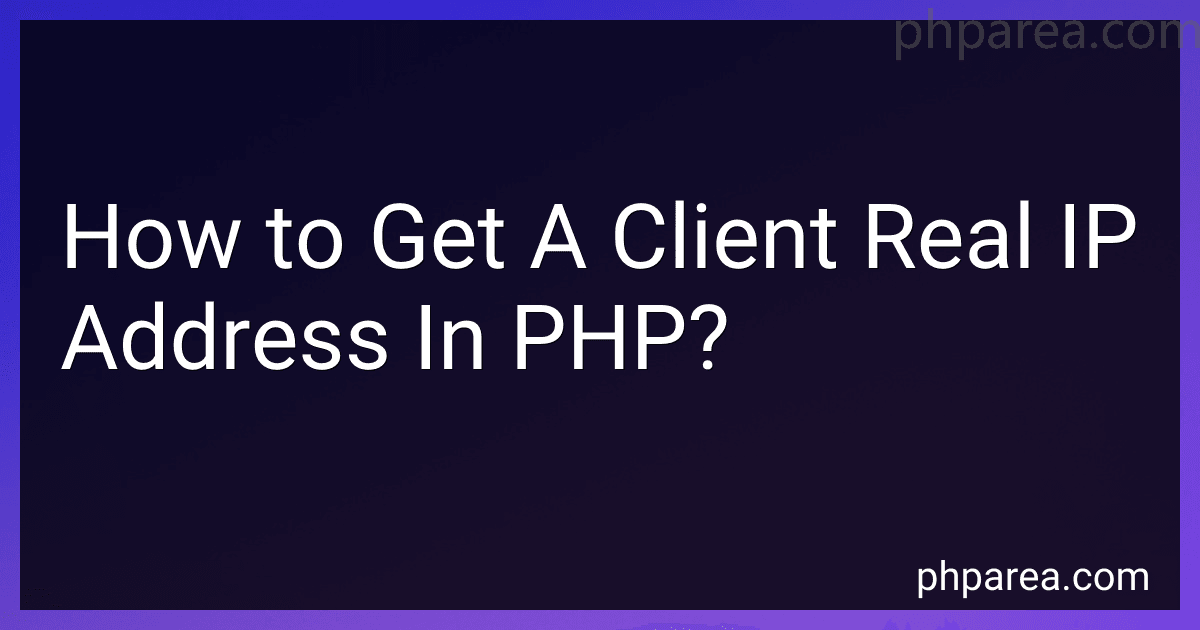 How to Get A Client Real IP Address In PHP? image