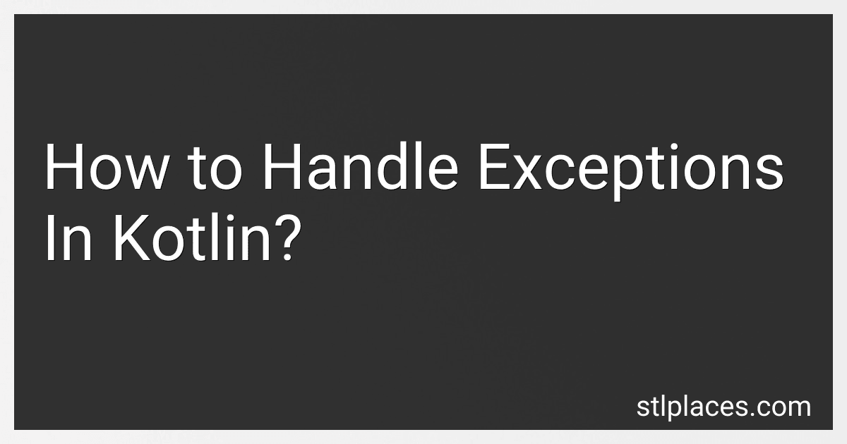 How to Handle Exceptions In Kotlin? preview