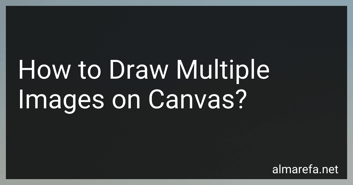 How to Draw Multiple Images on Canvas? image