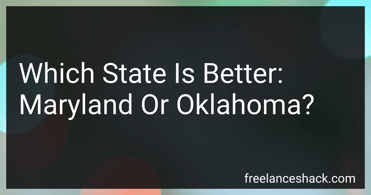 Which State Is Better: Maryland Or Oklahoma? image