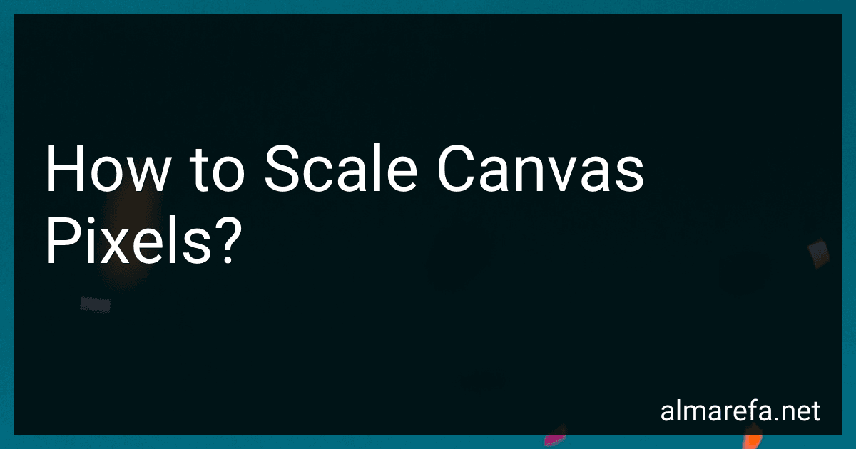 How to Scale Canvas Pixels? preview