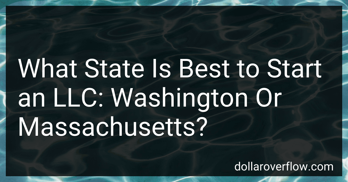 What State Is Best to Start an LLC: Washington Or Massachusetts? image