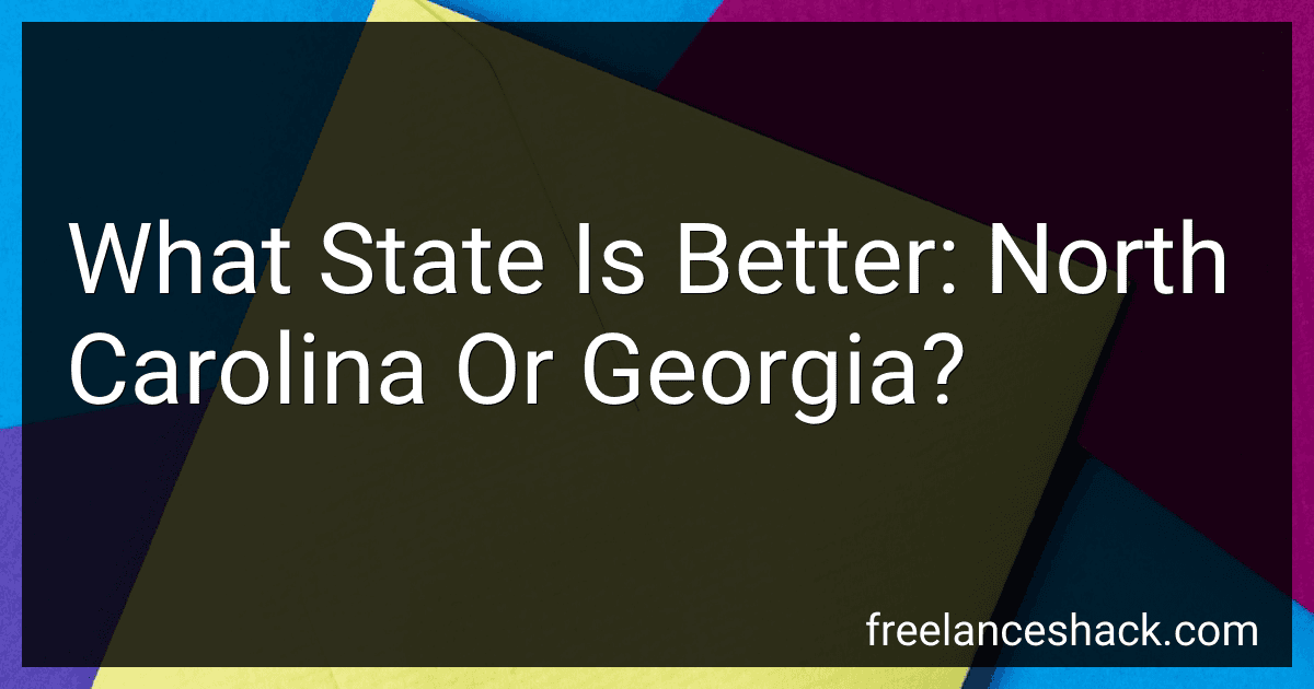 What State Is Better: North Carolina Or Georgia? preview
