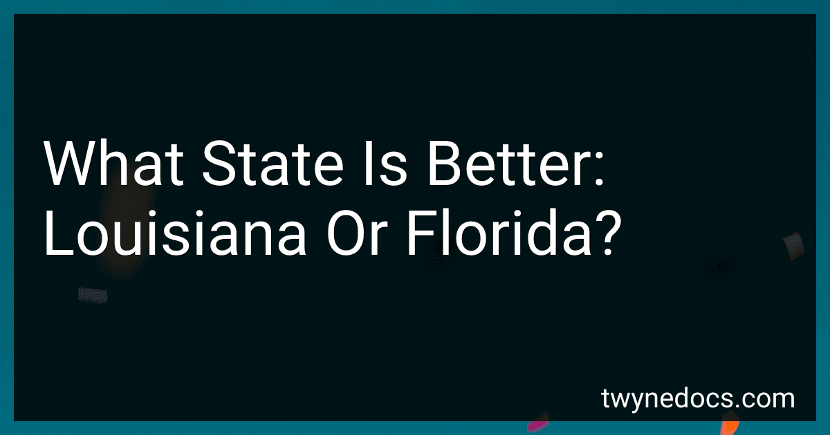 What State Is Better: Louisiana Or Florida? image