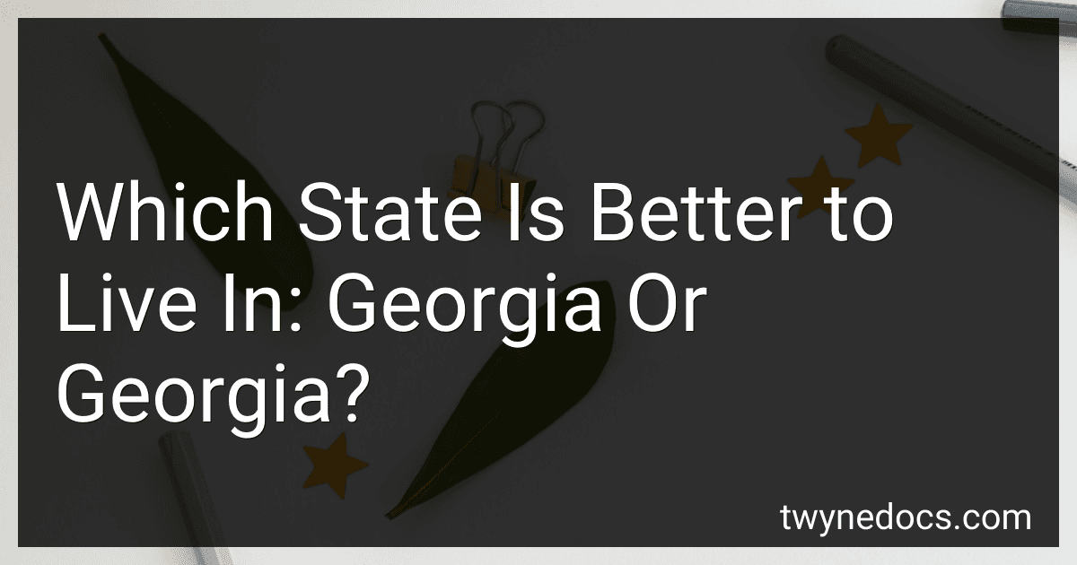 Which State Is Better to Live In: Georgia Or Georgia? image