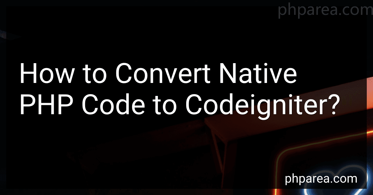 How to Convert Native PHP Code to Codeigniter? image