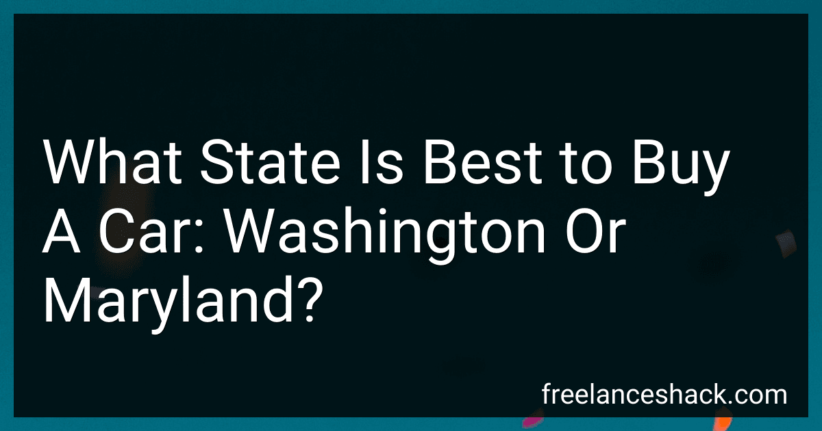 What State Is Best to Buy A Car: Washington Or Maryland? preview