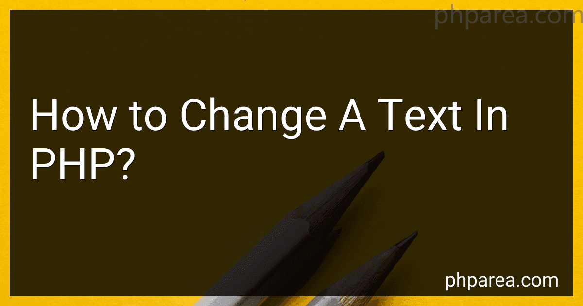 How to Change A Text In PHP? image