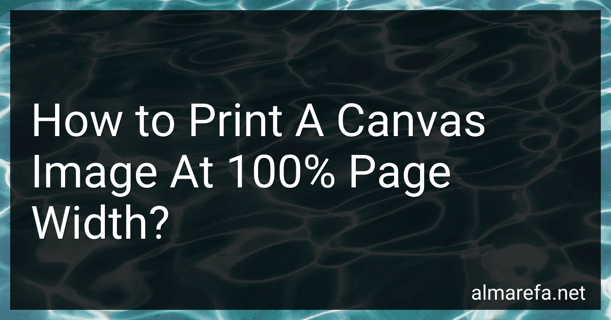 How to Print A Canvas Image At 100% Page Width? preview