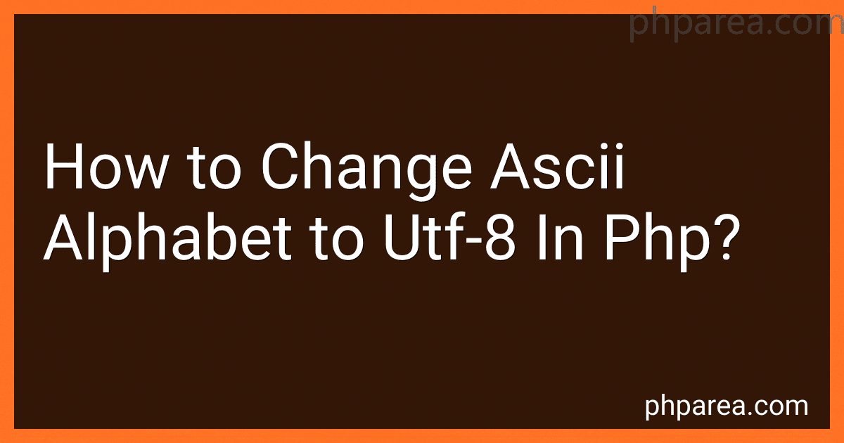 How to Change Ascii Alphabet to Utf-8 In Php? image