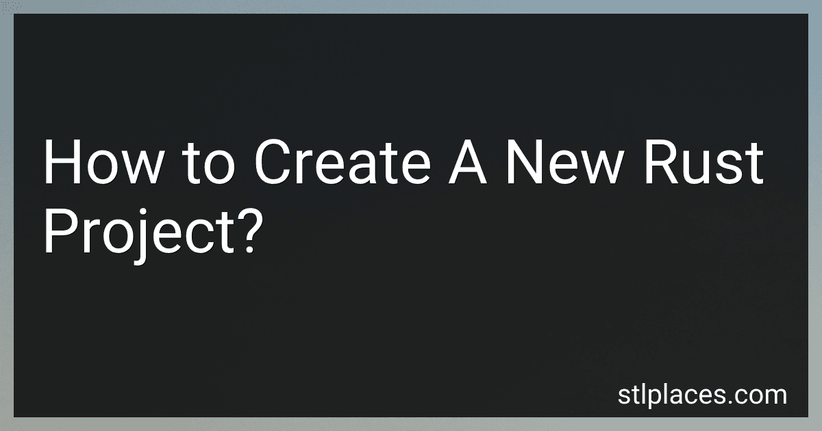 How to Create A New Rust Project? image