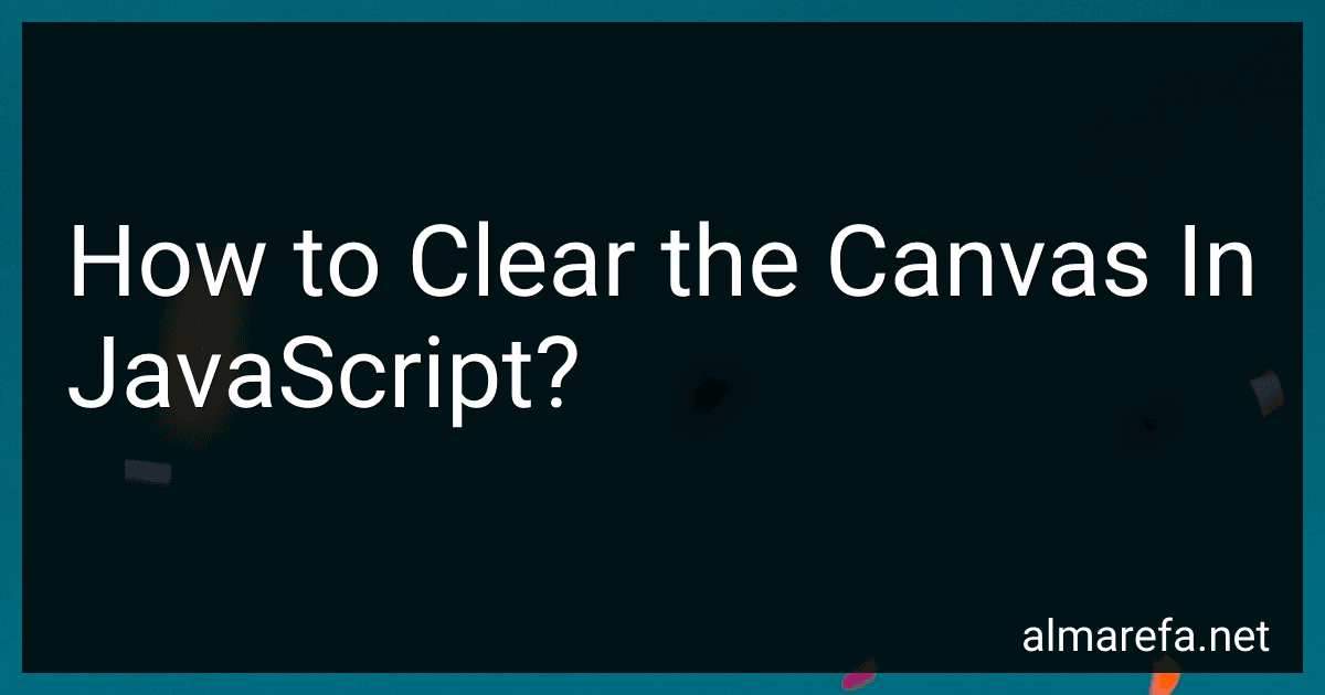 How to Clear the Canvas In JavaScript? image