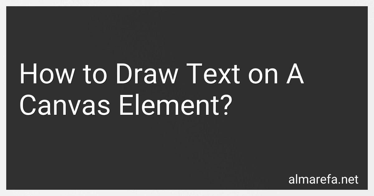 How to Draw Text on A Canvas Element? preview