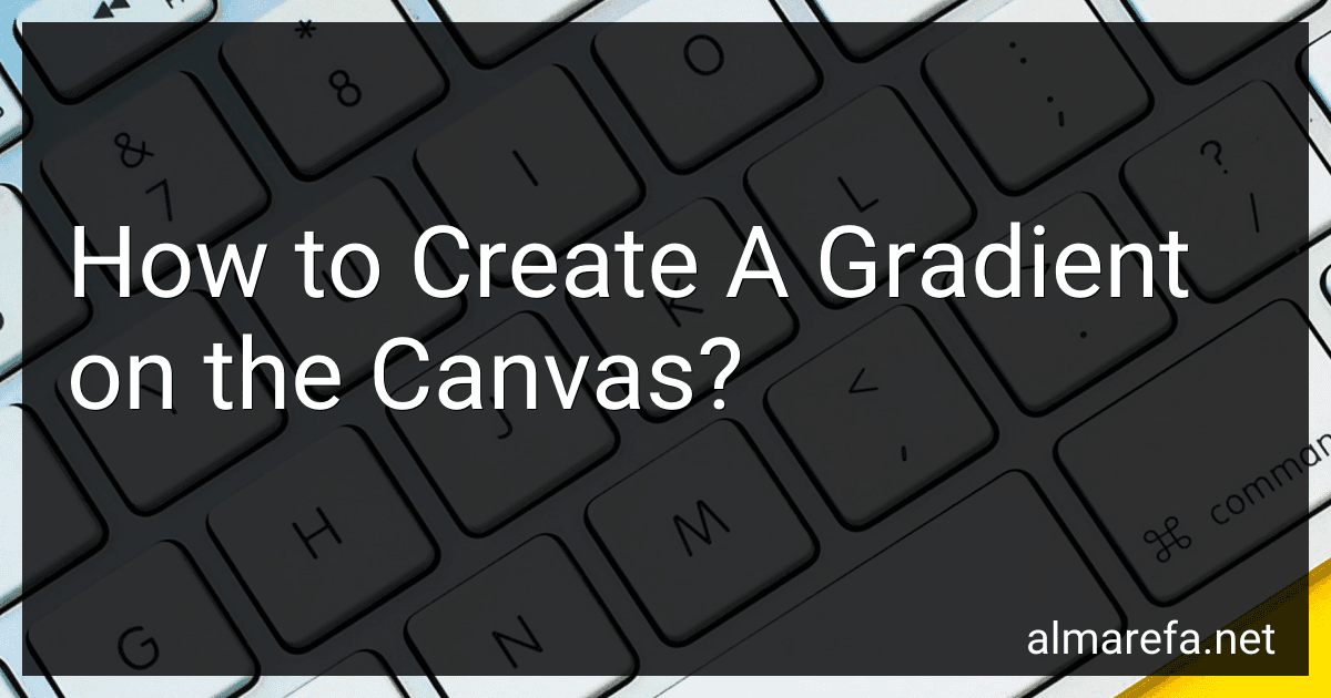 How to Create A Gradient on the Canvas? image