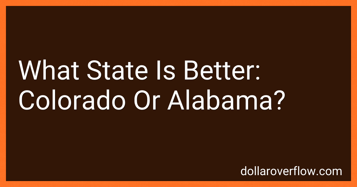 What State Is Better: Colorado Or Alabama? image