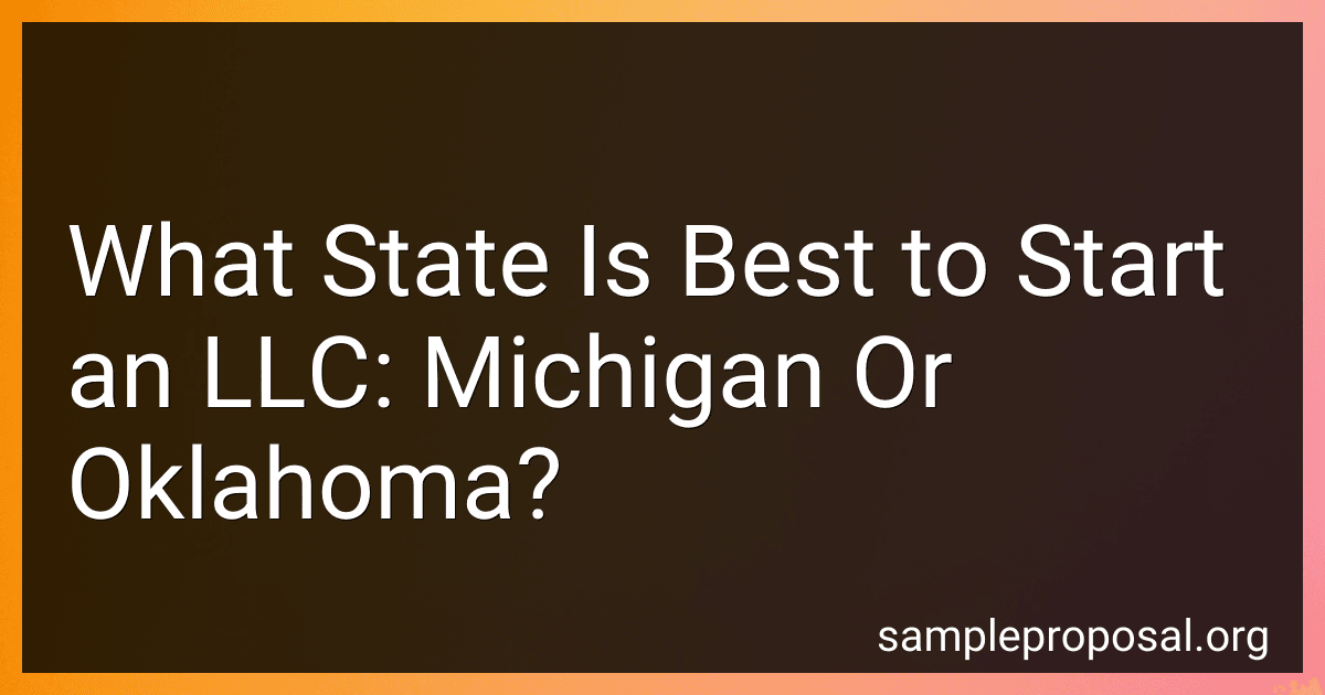 What State Is Best to Start an LLC: Michigan Or Oklahoma? preview