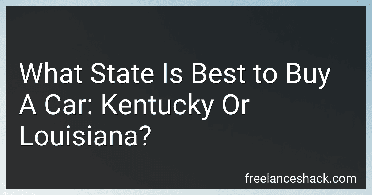 What State Is Best to Buy A Car: Kentucky Or Louisiana? image