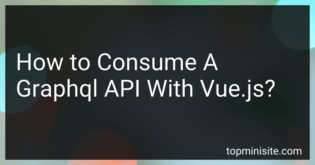 How to Consume A Graphql API With Vue.js? image