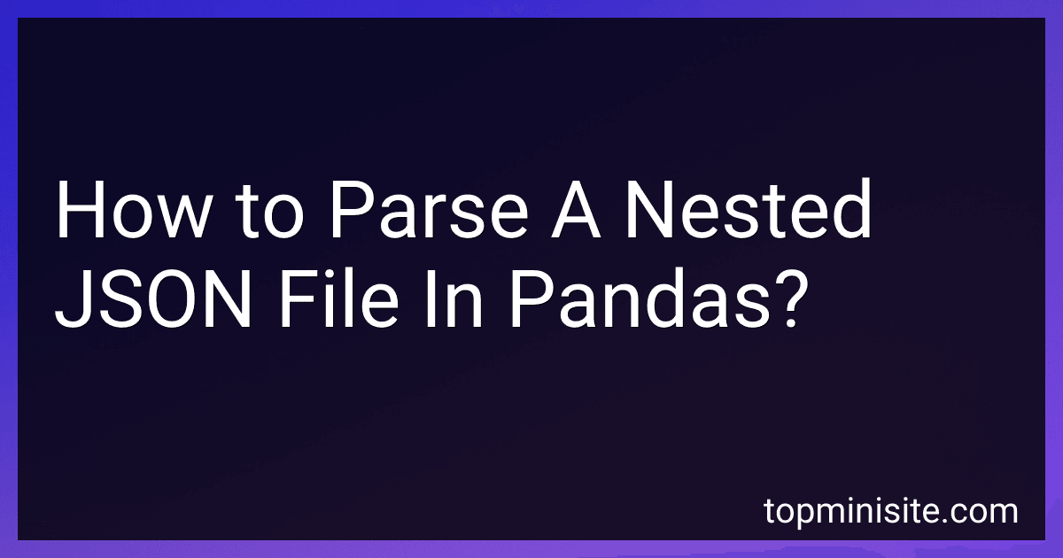 How to Parse A Nested JSON File In Pandas? image