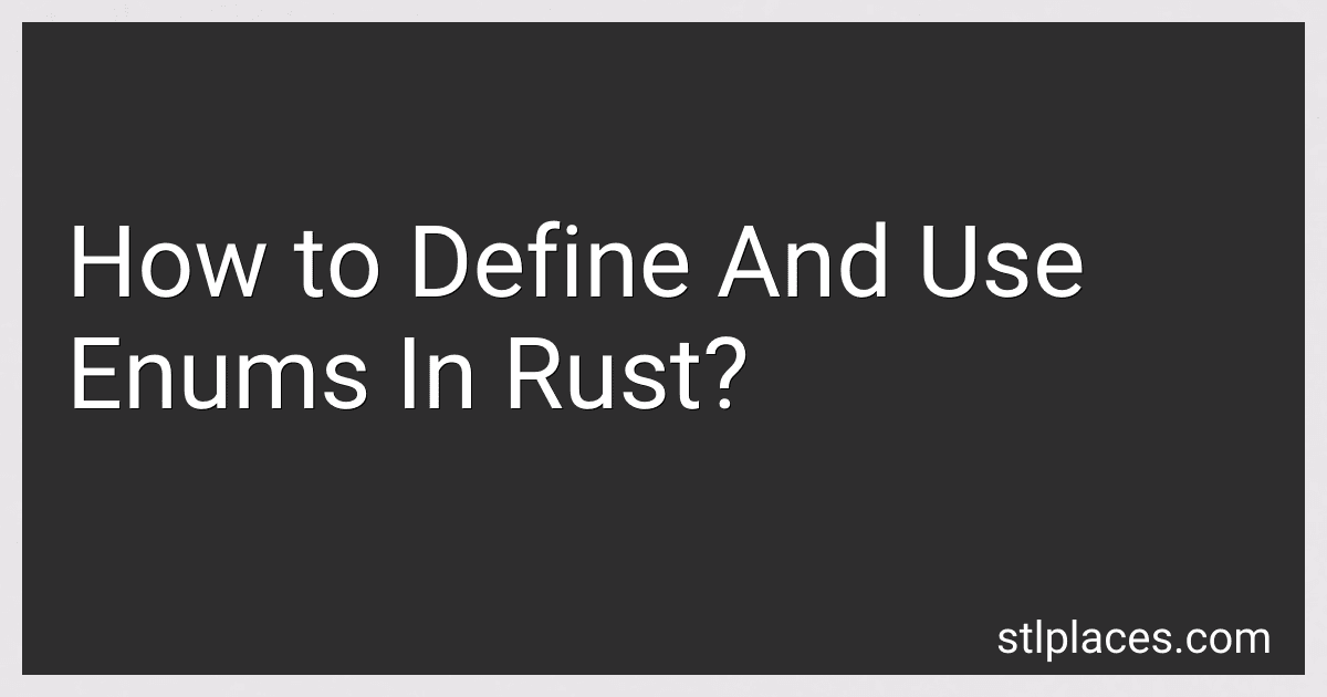How to Define And Use Enums In Rust? image